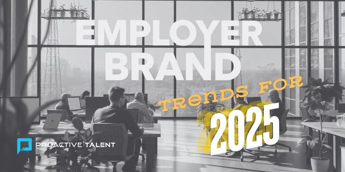 Employer Branding Trends for 2025: Going Beyond the Buzzwords