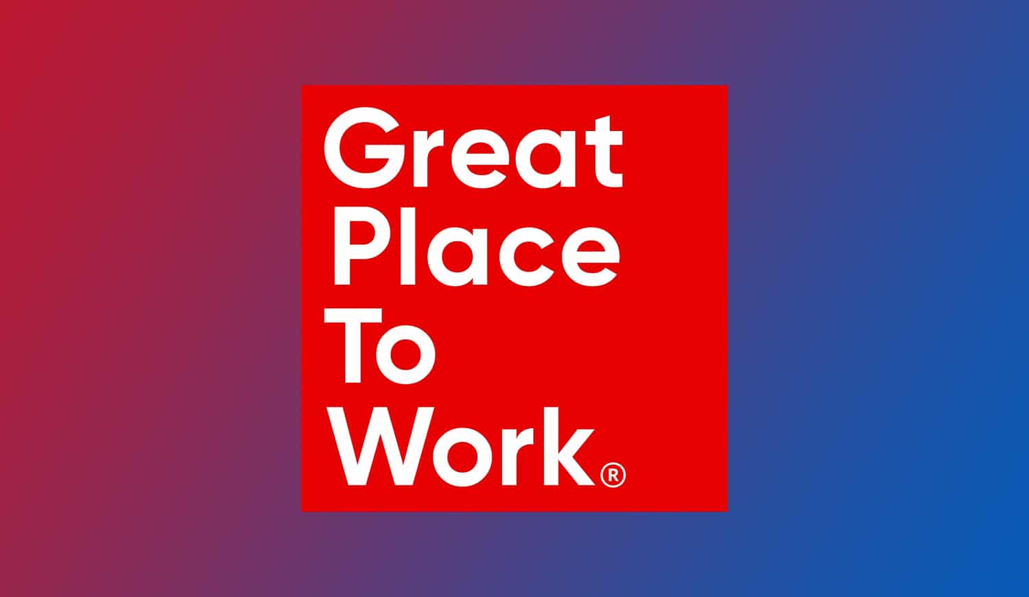 Proactive Talent is Great Place to Work certified. 